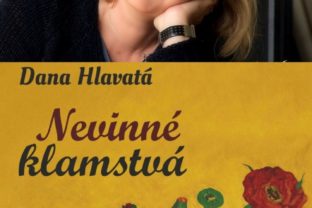 Spisovateľka Dana Hlavatá: Nemám rada malinovkové romány